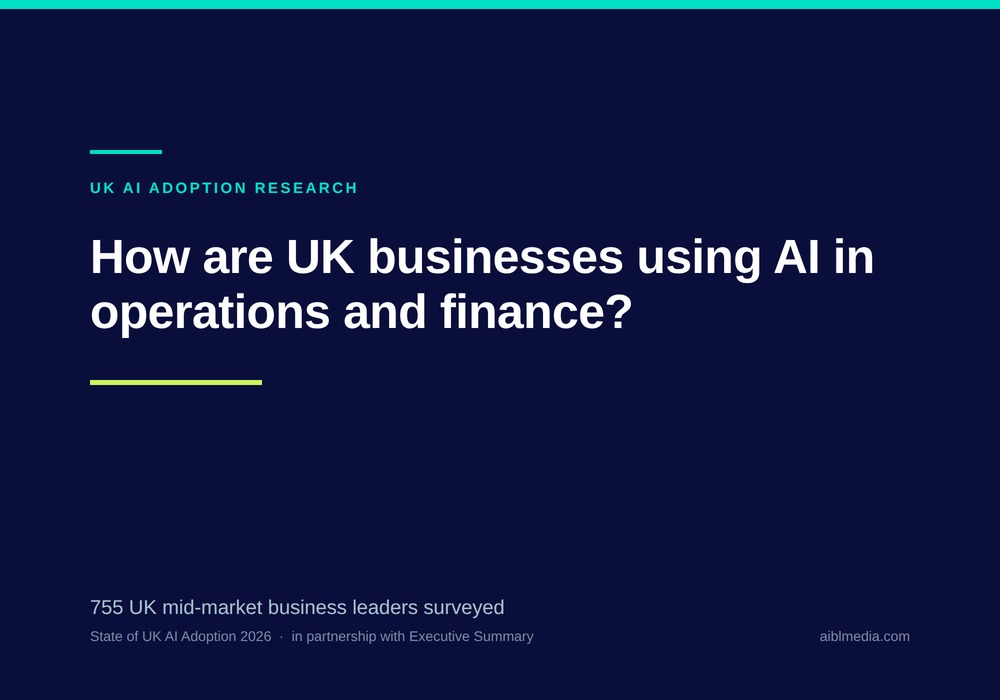 How are UK businesses using AI in operations and finance?